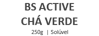 BS ACTIVE CHÁ VERDE 250g | Solúvel