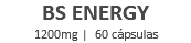 BS ENERGY 1200mg | 60 cápsulas